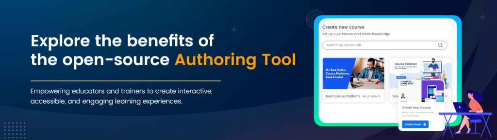 Open Source eLearning Authoring Tool