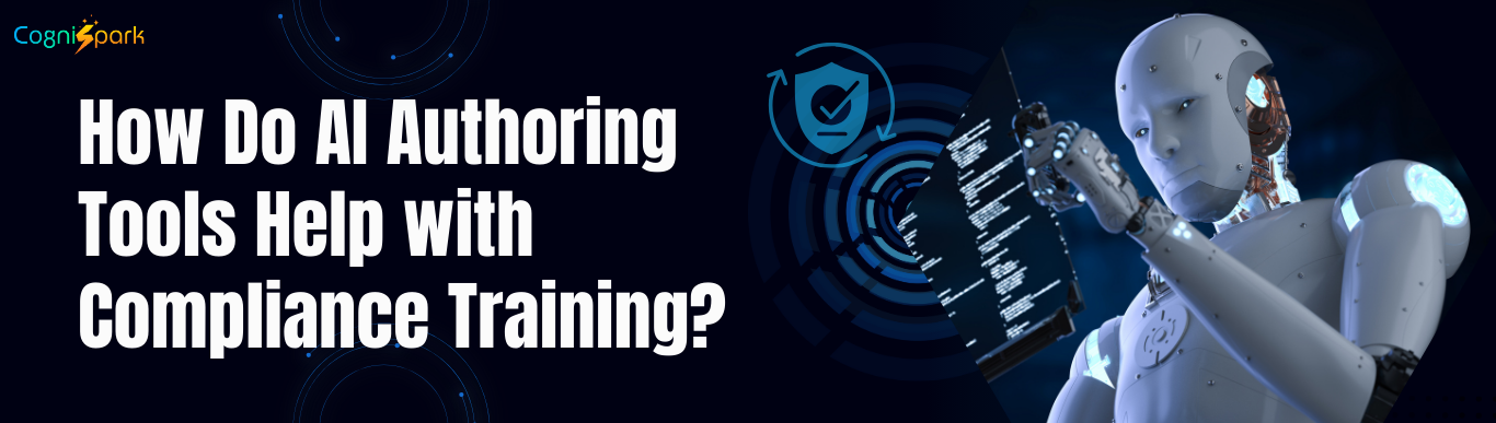 How Do AI Authoring Tools Help with Compliance Training