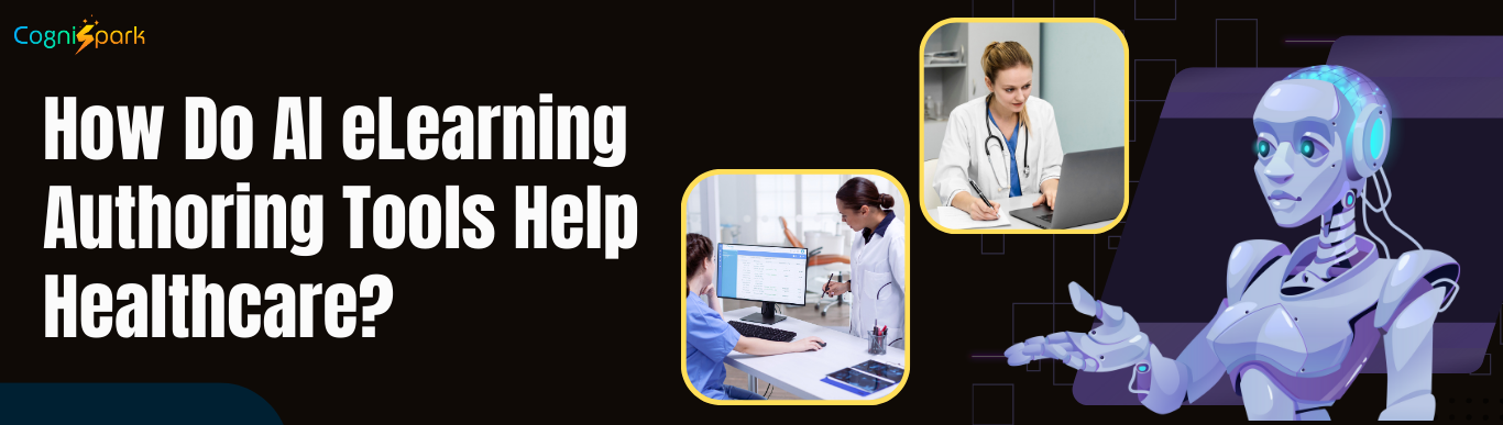 AI eLearning Authoring Tools for Healthcare