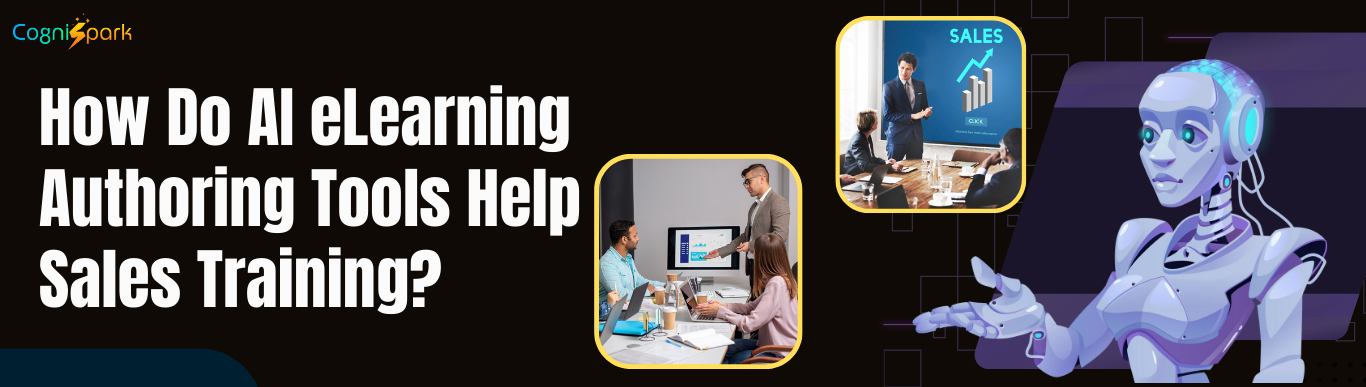 AI eLearning Authoring Tools for Sales Training