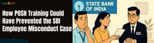 SBI POSH training case