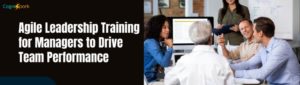 agile leadership training for managers