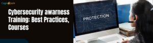 cybersecurity awareness training best practices