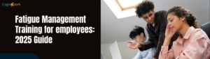 Fatigue Management Training