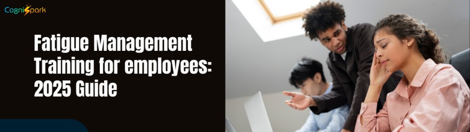 Fatigue Management Training