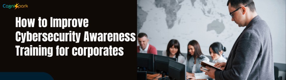 cybersecurity awareness training for corporates