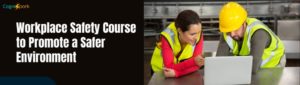 workplace safety course for employees
