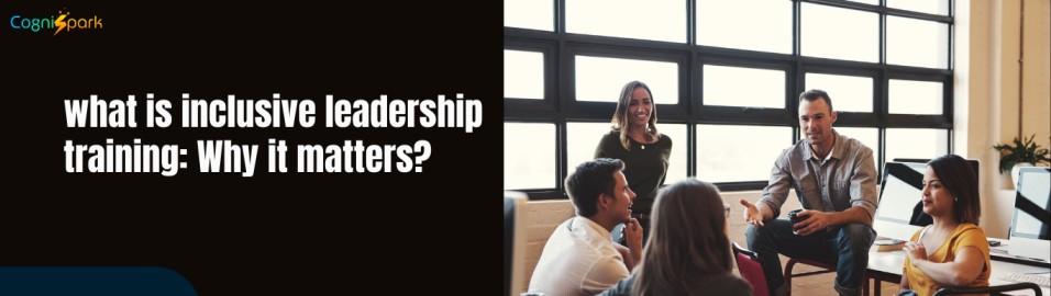 what is inclusive leadership training