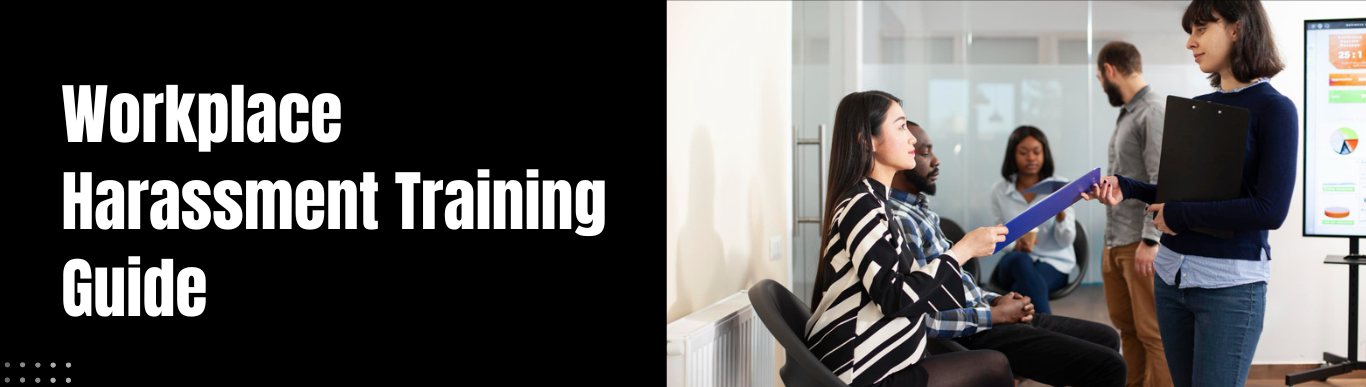 Workplace Harassment Training Guide