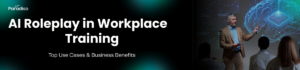 AI Roleplay in Workplace Training
