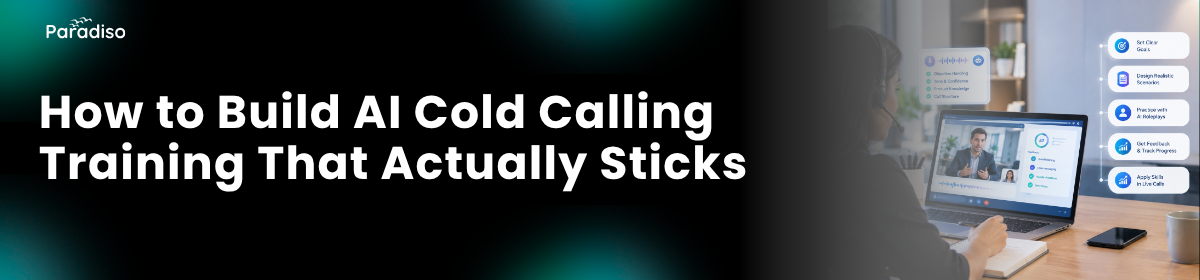 How to Build AI Cold Calling Training That Actually Sticks